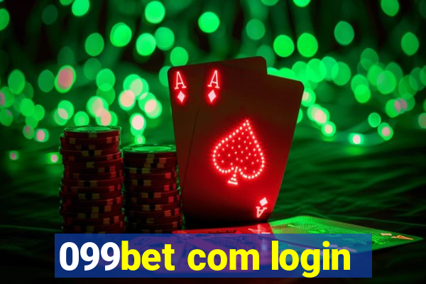 099bet com login